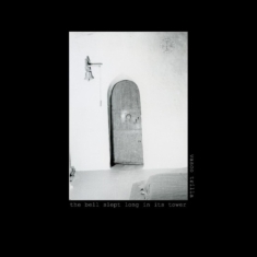 Trilla Vasco - The Bell Slept Long In Its Tower