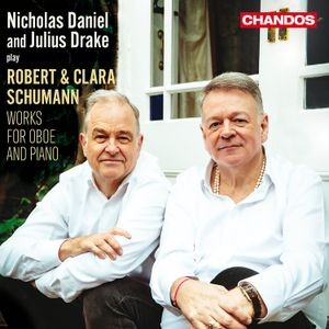 Nicholas Daniel Julius Drake - Robert & Clara Schumann: Works For Oboe & Piano