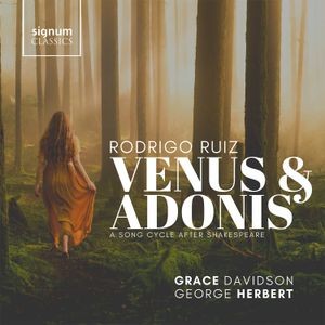 Grace Davidson George Herbert - Rodrigo Ruiz: Venus & Adonis - A So