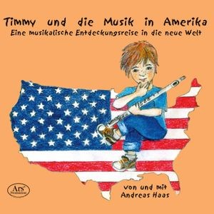 Andreas Haas (Arr. Matthias Haake) - Andreas Haas: Timmy And The Music I