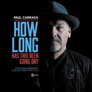 Paul Carrack - How Long - Has This Been Going On?