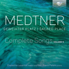 Ekaterina Levental Frank Peters - Medtner: Geweihter Platz (Sacred Pl
