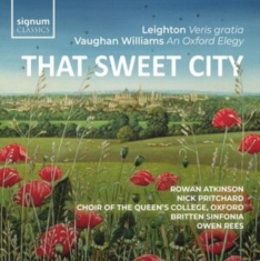 Rowan Atkinson Nick Pritchard Cho - That Sweet City  – Leighton: Veris