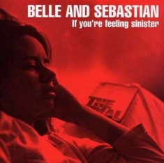 Belle And Sebastian - If You're Feeling Sinister