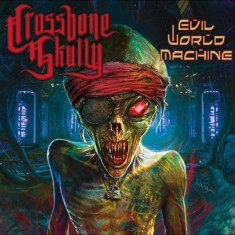 Crossbone Skully - Evil World Machine (Booklet Insert)
