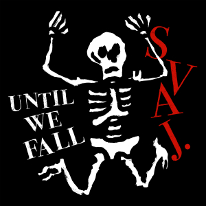 Svaj. - Until We Fall (Black Vinyl EP)