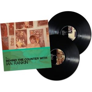 Various Artists - Behind The Counter With Ian Rankin