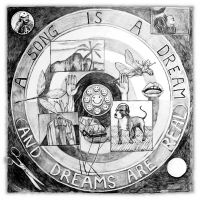 Various Artists - A song is a dream (and dreams are real!)