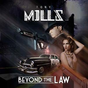 Tony Mills - Beyond The Law