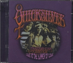 Quicksilver Messenger Service - Live At The Summer Of Love
