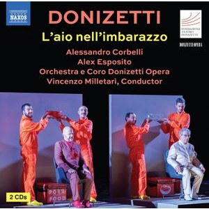 Donizetti Opera Orchestra & Choir - Donizetti: L'aio Nell'imbarazzo
