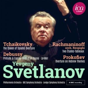 Yevgeny Svetlanov Philharmonia Orc - Debussy, Rachmaninoff, Tchaikovsky