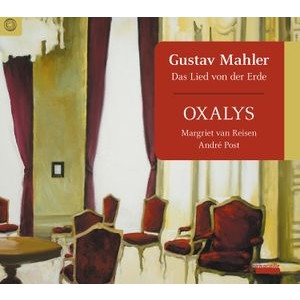 Oxalys - Gustav Mahler - Das Lied Von Der Er