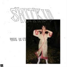 Shitkid - This Is It ( Red Galaxy Vinyl)