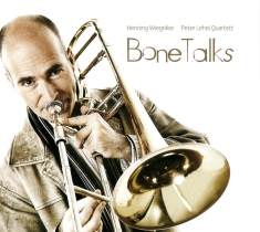 Henning Wiegräbe & Peter Lehel Quar - Bone Talks
