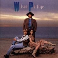 Wilson Phillips - Wilson Phillips ryhmässä CD @ Bengans Skivbutik AB (557377)