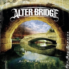 Alter Bridge - One Day Remains (Deluxe Edition / W