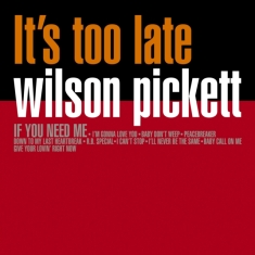 Pickett Wilson - Its Too Late (Orange Marbled Vinyl