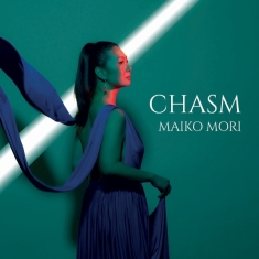 Maiko Mori - Kapustin & Tanaka: Chasm