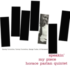 Horace Parlan Quintet - Speakin' My Piece