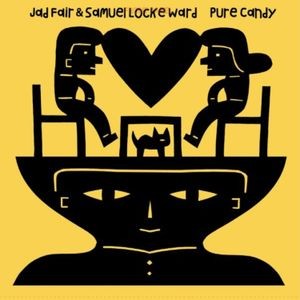 Fair Jad And Samuel Locke Ward - Pure Candy
