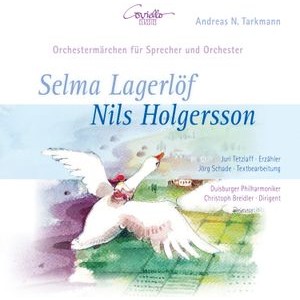Andreas N. Tarkmann - Selma Lagerlöf: Nils Holgersson