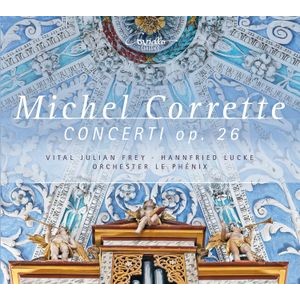 Michel Corrette - Organ Concerti Op. 26