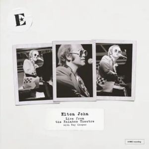 Elton John - Live At The Rainbow Theatre (Rsd2025)