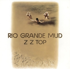 ZZ TOP - RIO GRANDE MUD