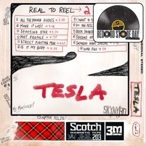 Tesla - Real 2 Reel Vol 2 (180G/Dual Gatefold)  (Rsd2025)
