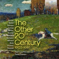 Gian-Luca Petrucci Paola Pisa - The Other 20Th Century 1903-1986