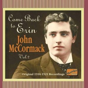 John McCormack - Come Back To Erin