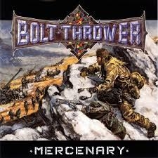 Bolt Thrower - Mercenary - Lp