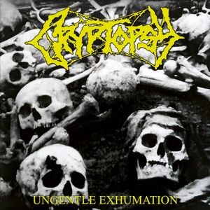 Cryptopsy - Ungentle Exhumation (Black Vinyl Lp)