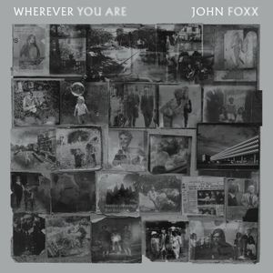 John Foxx - Wherever You Are (Clear Vinyl Lp)
