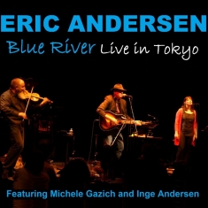 Andersen Eric - Blue River - Live In Tokyo