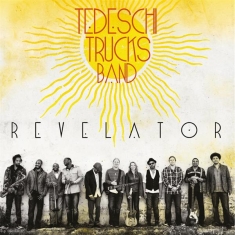 Tedeschi Trucks Band - Revelator