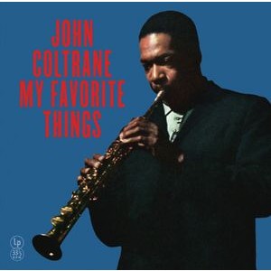 Coltrane John - My Favourite Things (Special Editio