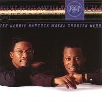 Hancock Herbie & Shorter Wayne - 1+1 ryhmässä CD @ Bengans Skivbutik AB (559111)