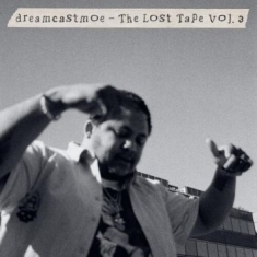 Dreamcastmoe - The Lost Tape, Vol. 3