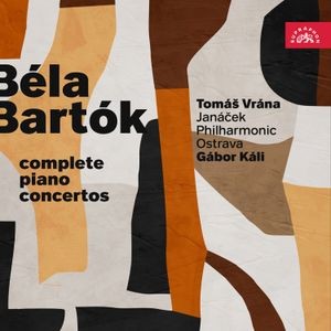 Béla Bartók - The Complete Piano Concertos