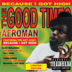 Afroman - The Good Times