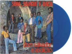 Dom Salvador & Abolição - Som, Sangue E Raça