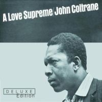 Coltrane John - Love Supreme Deluxe Edition ryhmässä CD @ Bengans Skivbutik AB (560324)