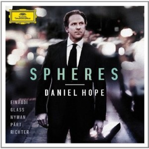 Daniel Hope - Spheres