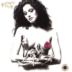 Red Hot Chili Peppers - Split Seams/Vikt Hörn Mother's Milk (Vinyl)