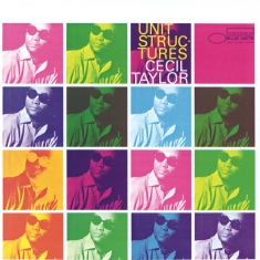 Cecil Taylor - Split Seams/Vikt Hörn Unit Structures