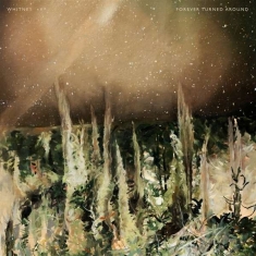 Whitney - Split Seams/Vikt Hörn Forever Turned Around (Forest Brown Vinyl)
