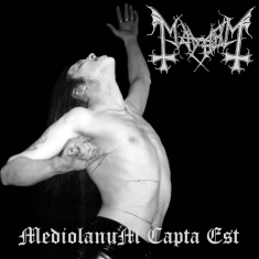 Mayhem - Split Seams/Vikt Hörn Mediolanum Capta Est (Vinyl Lp)