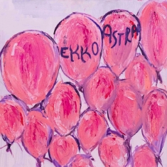 Ekko Astral - Pink Balloons (Deluxe Edition)